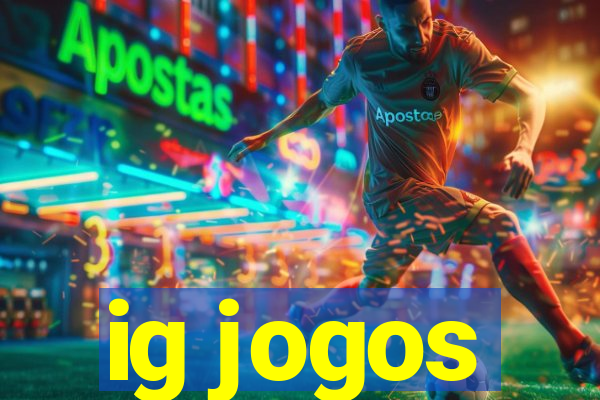 ig jogos